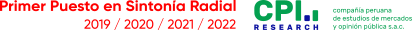 Primer Puesto en Sintonía Radial 2019 / 2020 / 2021 / 2022 compañía peruana de estudios de mercados y opinión pública s.a.c. R  E  S  E  A  R  C  H CPI